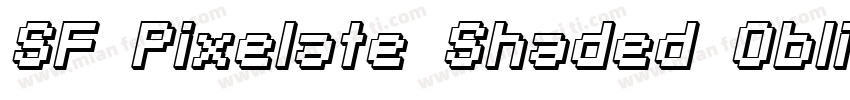 SF Pixelate Shaded Oblique字体转换